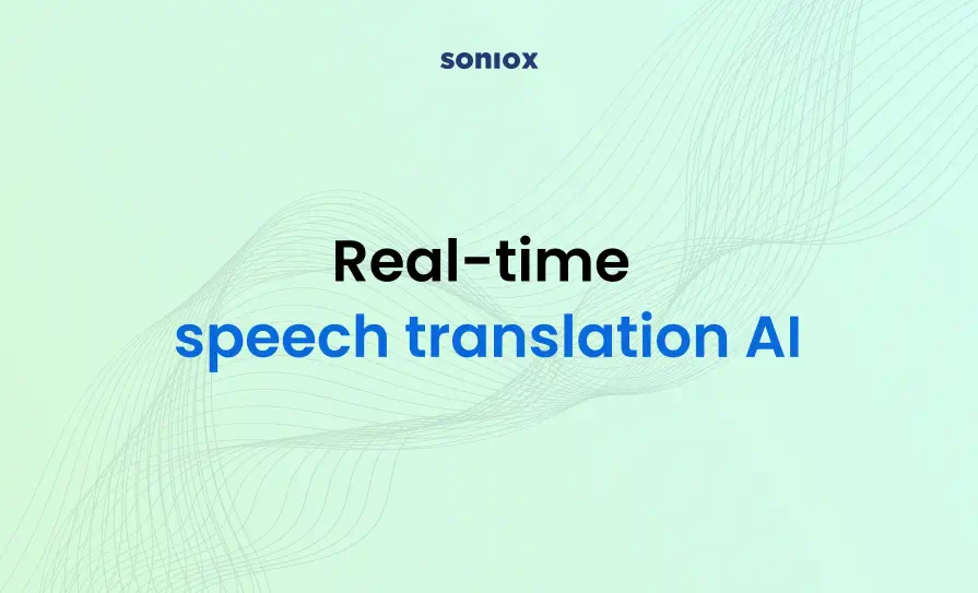 Just launched: Real-time speech translation AI for the world